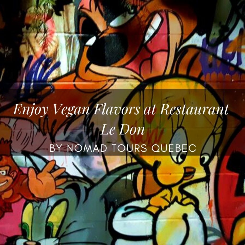 Quebec City’s Top Vegan Restaurants