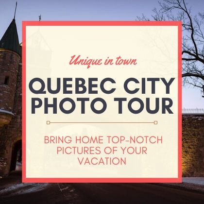 Quebec City Photo tour