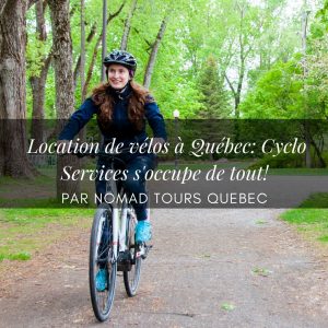 Location de vélos à Québec: Cyclo Services s’occupe de tout!