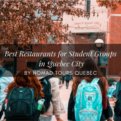 Best Restaurants for Student Groups in Quebec City